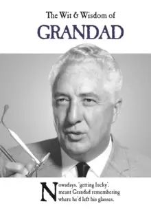 Image of The Wit and Wisdom of Grandad : from the BESTSELLING Greetings Cards Emotional Rescue