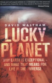 Image of Lucky Planet by David Waltham Hardback