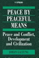 Image of peace by peaceful means peace and conflict development and civilization