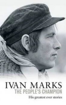 Image of Ivan Marks the Peoples Champion by Ivan Marks Hardback