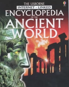 Image of The Usborne Internet-Linked Encyclopedia of the Ancient World Hardback