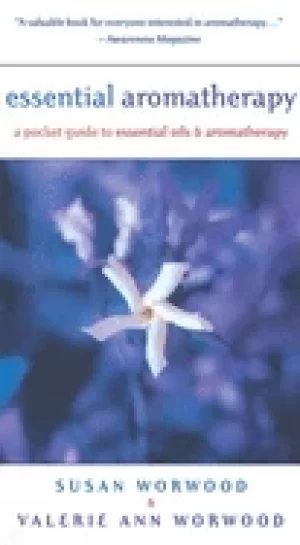Image of essential aromatherapy a pocket guide to essential oils and aromatherapy