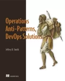 Image of Operations Anti-Patterns, DevOps Solutions