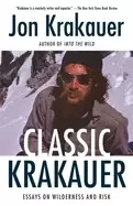 Image of classic krakauer essays on wilderness and risk