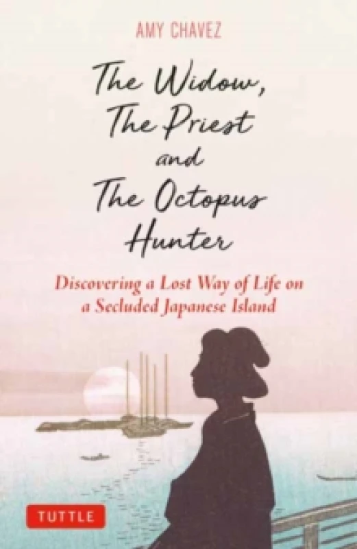 Image of Widow, The Priest and The Octopus Hunter, The. Hardback. By Amy Chavez Books