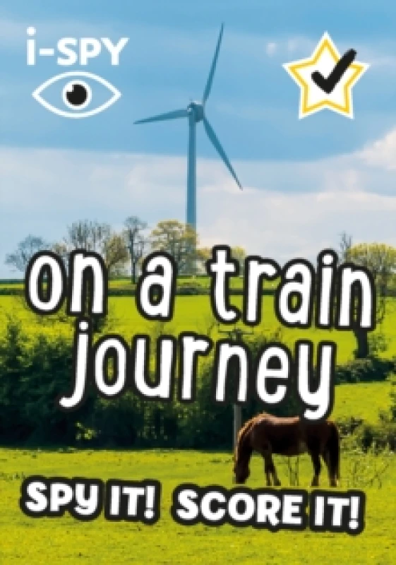 Image of i-SPY On a Train Journey : Spy it! Score it! Paperback / softback
