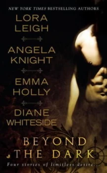 Image of Beyond the Dark by Lora Leigh Paperback