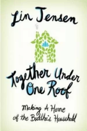 Image of Together under one roof by Lin Jensen