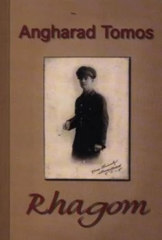 Image of Rhagom by Angharad Tomos Book