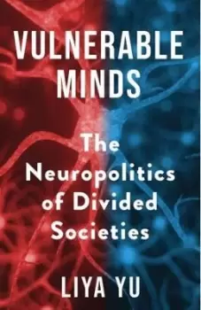 Image of Vulnerable Minds by Liya Yu