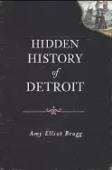 Image of hidden history of detroit