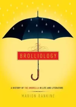 Image of Brolliology by Marion Rankine