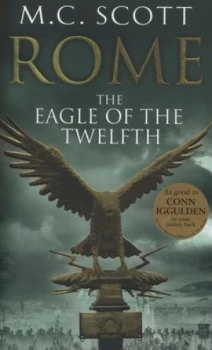 Image of The Eagle of the Twelfth by M C Scott Hardback