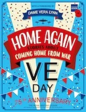 Image of Home Again: Stories About Coming Home From War