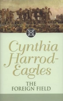 Image of The Foreign Field by Cynthia Harrod-Eagles Hardback