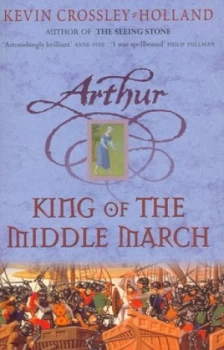 Image of King of the Middle March by Kevin Crossley-Holland Paperback