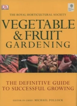 Image of Vegetable and Fruit Gardening by Michael Pollock and Peter Anderson and Royal Horticultural Society Hardback