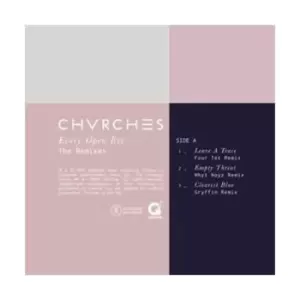 image of Chvrches - Every Open Eye (The Remixes) RSD 2016 Vinyl