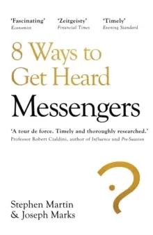 Image of Messengers : 8 Ways to Get Heard