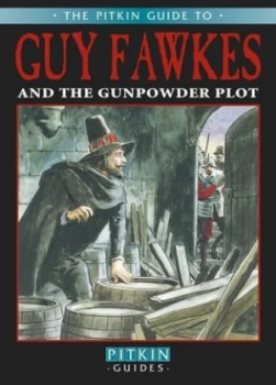 Image of Guy Fawkes and the Gunpowder Plot by Peter Brimacombe Book