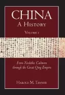Image of china a history from neolithic cultures through the great qing empire
