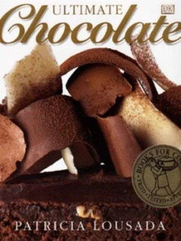 Image of Ultimate Chocolate by Patricia Lousada and Ian Oleary Hardback