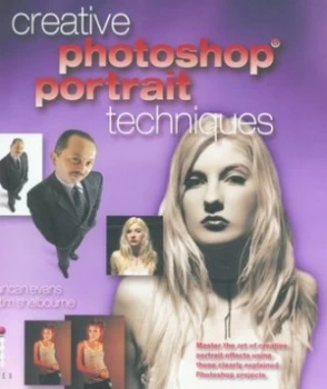 Image of Creative Photoshop Portrait Techniques by Duncan Evans Paperback