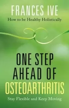 Image of One Step Ahead of Osteoarthritis