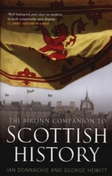 Image of The Birlinn Companion to Scottish History by Ian L Donnachie and George Hewitt and Ian L Donnachie Paperback