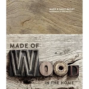 Image of Made of Wood In the Home Hardback 2018