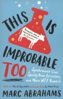 Image of This Is Improbable Too by Marc Abrahams Paperback