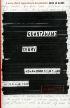 Image of Guantnamo Diary by Mohamedou Ould Slahi Hardback