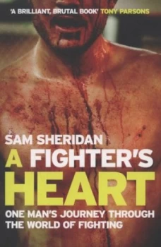 Image of A Fighters Heart by Sam Sheridan Paperback