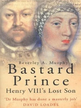 Image of Bastard Prince by Beverley A. Murphy Paperback