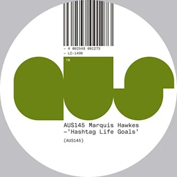 Image of Marquis Hawkes - Hashtag Life Goals Vinyl