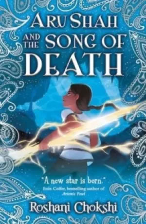 Image of Aru Shah and the song of death by Roshani Chokshi