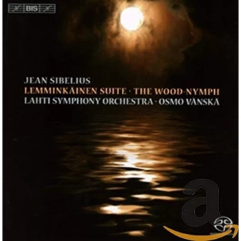 image of Lahti Symphony Orchestra - Jean Sibelius: Lemminkainen Suite/The Wood-nymph CD