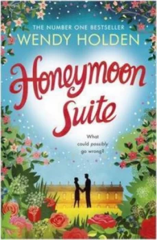 Image of Honeymoon Suite by Wendy Holden Paperback