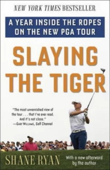 Image of Slaying the Tiger by Shane Ryan Book