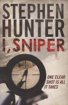 Image of I Sniper by Stephen Hunter Paperback