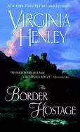 Image of border hostage a novel