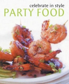 Image of Party Food by Christine Ingram Paperback