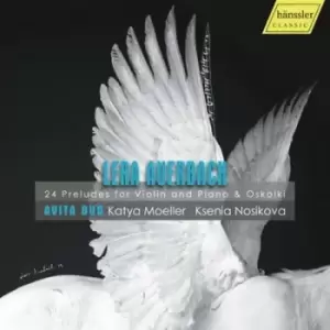 image of Lera Auerbach 24 Preludes for Violin and Piano & Oskolki by Lera Auerbach CD Album