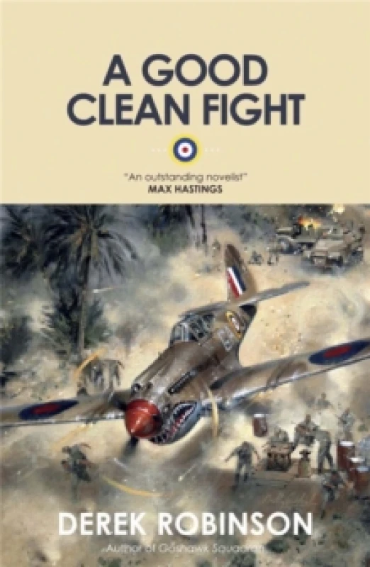 Image of A Good Clean Fight by Derek Robinson Paperback