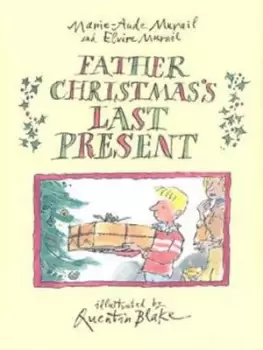 Image of Father Christmass last present by Marie-Aude Murail