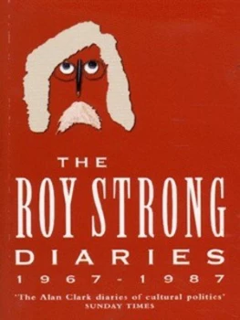 Image of The Roy Strong Diaries 1967-1987 by Roy Strong Paperback