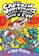 Image of captain underpants extra crunchy book o fun