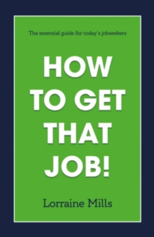 Image of How to Get That Job Paperback / softback