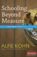 Image of schooling beyond measure and other unorthodox essays about education