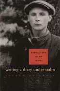 Image of revolution on my mind writing a diary under stalin